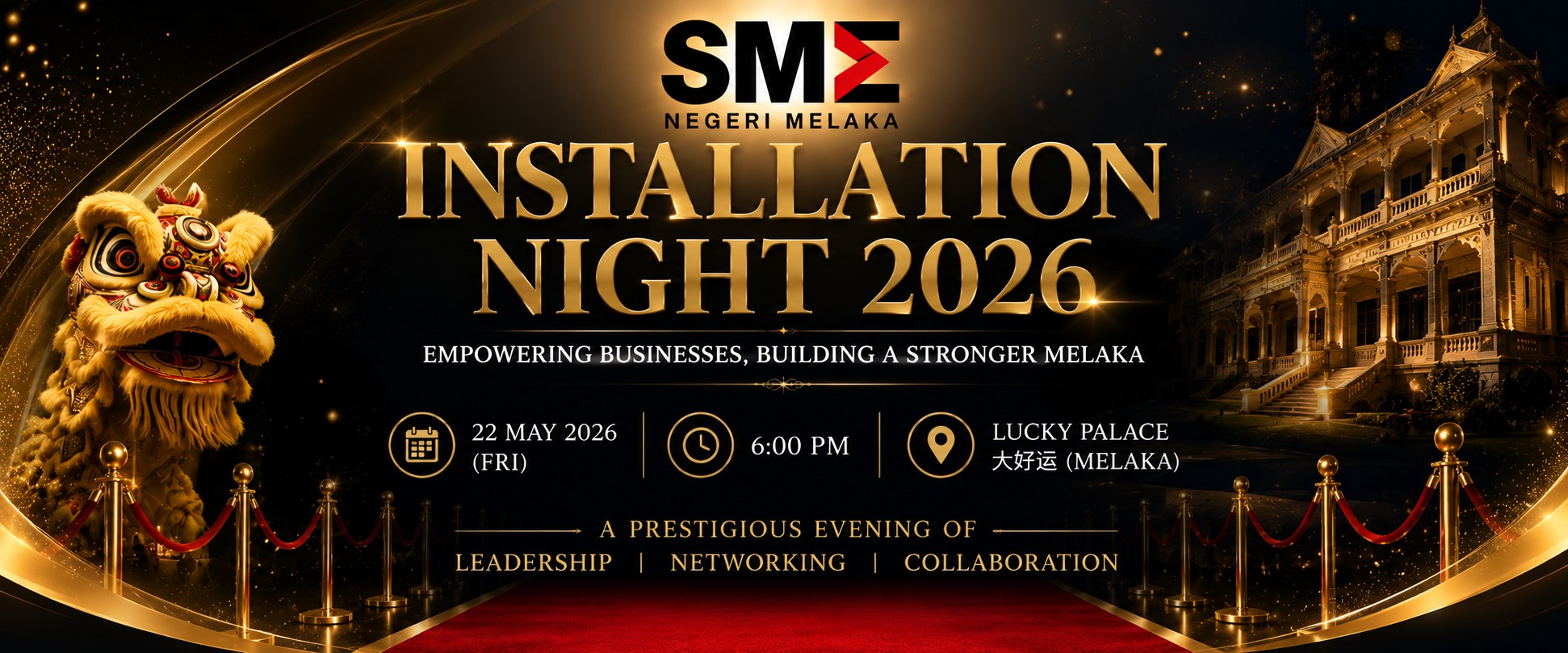 SME Melaka Installation Night 2026 - An Evening of Leadership and Legacy